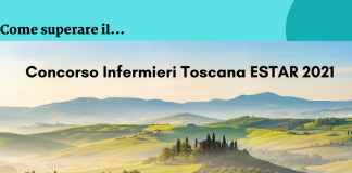 Come superare il Concorso Infermieri Toscana ESTAR 2021 con gli strumenti giusti!