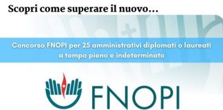 Concorso FNOPI per 25 amministrativi diplomati o laureati