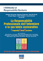 La Responsabilità professionale dell'Infermiere e la sua tutela assicurativa